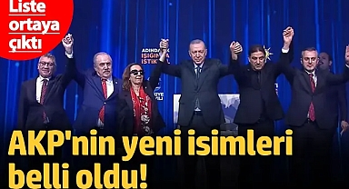 AKP'nin yeni isimleri ve A takımı belli oldu!